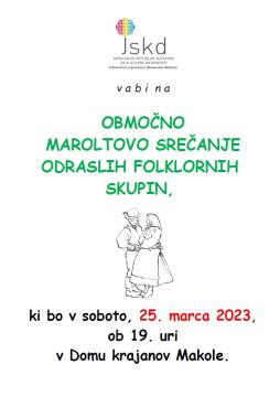 OBMOČNO MAROLTOVO SREČANJE ODRASLIH FOLKLORNIH SKUPIN